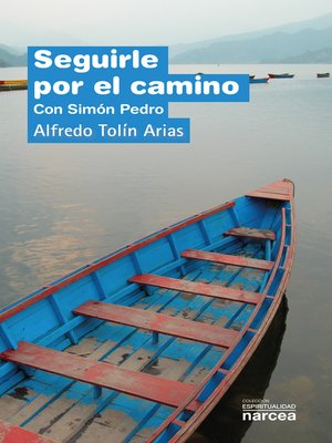 cover image of Seguirle por el camino